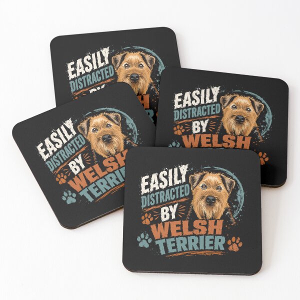 Item preview, Easily Distracted By Welsh Terrier Dog Lover Owner designed and sold by HumansStuck12.