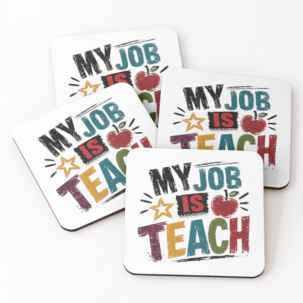 Item preview, My Job Is Teach Educator Teacher Appreciation School designed and sold by JonesFlora2025.