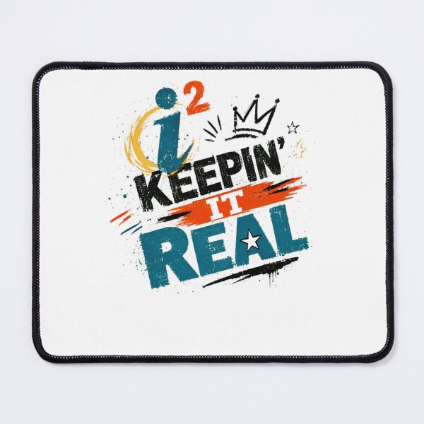 Item preview, I 2 Keepin' It Real Authentic Honest Genuine Personality designed and sold by JonesFlora2025.