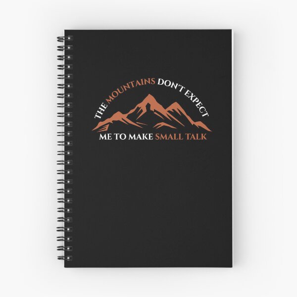 Item preview, The mountains don't expect me to make small talk designed and sold by darshants.