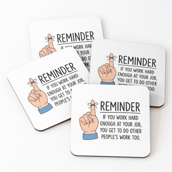 Item preview, Work Hard Get Other Peoples Work Too Funny Corporate Office Humor Quote designed and sold by raedattia.