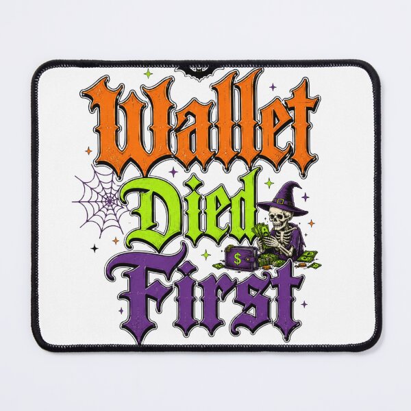 Item preview, WALLET DIED FIRST designed and sold by OskarTrendz.