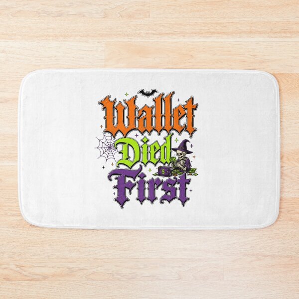 Item preview, WALLET DIED FIRST designed and sold by OskarTrendz.