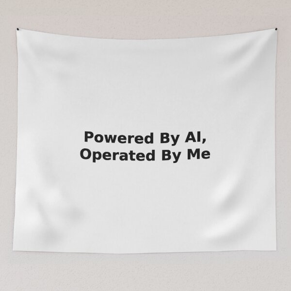 Item preview, Powered By AI Operated By Me Funny Tech Tee designed and sold by low battery meme design.