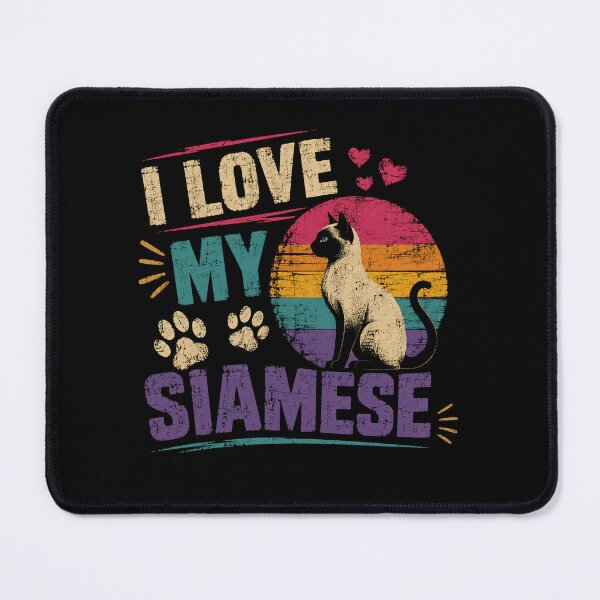 Item preview, I Love My Siamese Cat Owner Feline Pet Lover designed and sold by RetroMini2026.