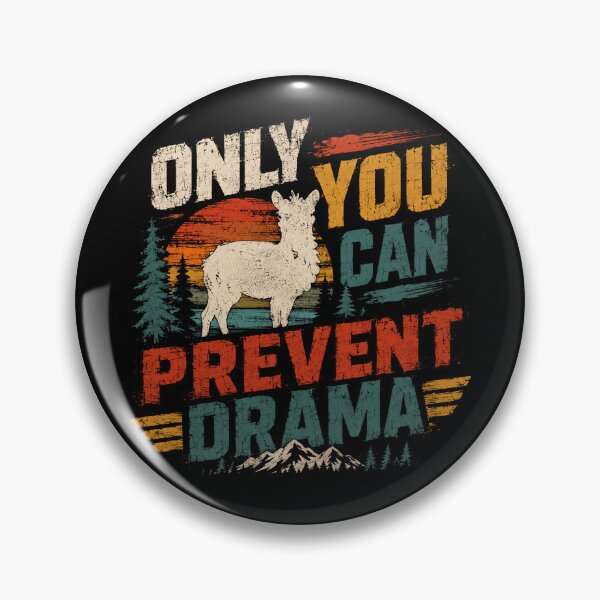 Item preview, Only You Can Prevent Drama Llama Funny Humor Drama Free designed and sold by RetroMini2026.