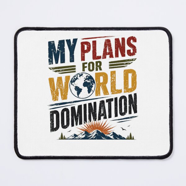 Item preview, My Plans For World Domination Ambitious Traveler Global Explorer designed and sold by JonesFlora2025.