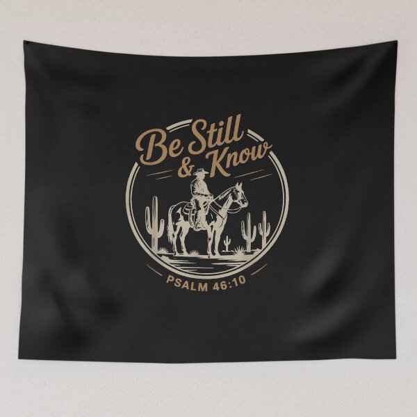 Item preview, Be Still & Know Cowboy Christian Western Bible Verse Jesus designed and sold by FrankIsabel.