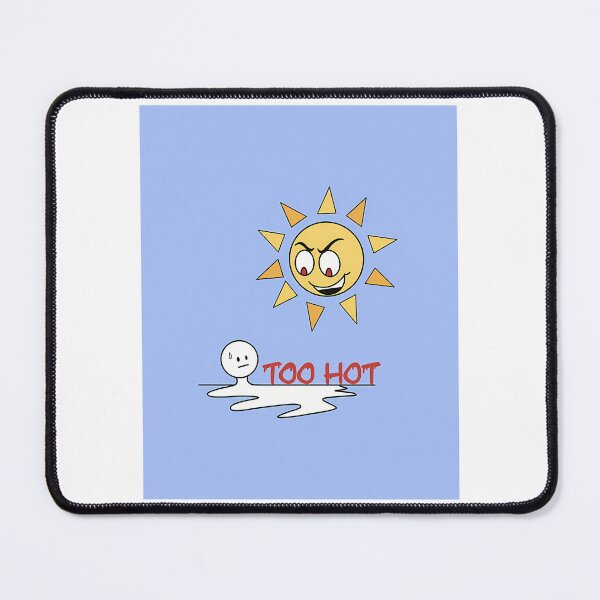 Item preview, Too Hot Blue Background Version designed and sold by Easten. Prevost..