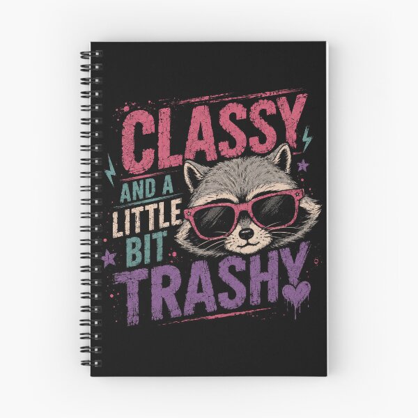 Item preview, Classy And A Little Bit Trashy Raccoon Sassy Humor Personality designed and sold by RetroMini2026.