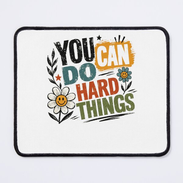 Item preview, You Can Do Hard Things Motivational Quote Encouragement Positive Mindset designed and sold by JonesFlora2025.