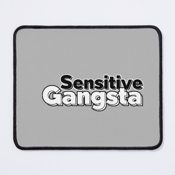 Item preview, Sensitive Gangsta Tough Guy with Feelings.Funny Urban Quote Comfort Colors designed and sold by GreggRoss.