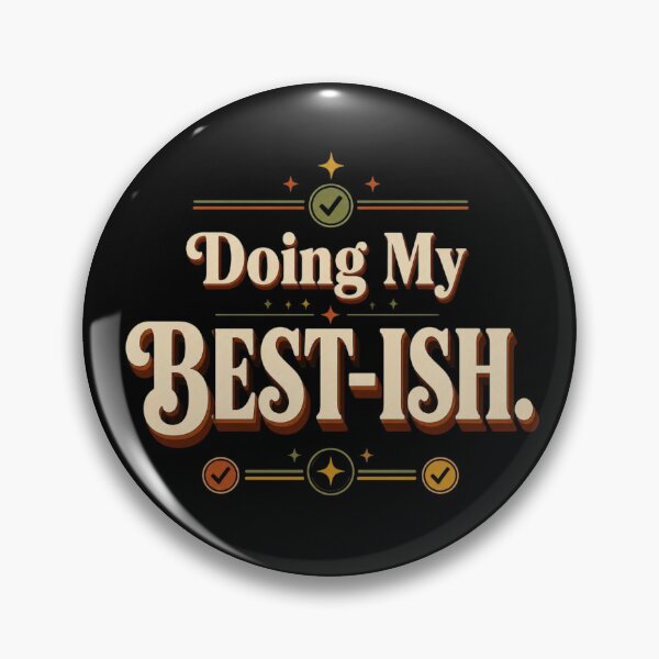 Item preview, Doing My Best-ish. | Funny Office Humor Retro Typography Design designed and sold by Irene Catchmind.
