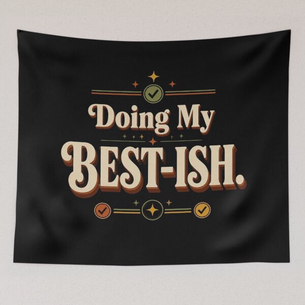 Item preview, Doing My Best-ish. | Funny Office Humor Retro Typography Design designed and sold by Irene Catchmind.
