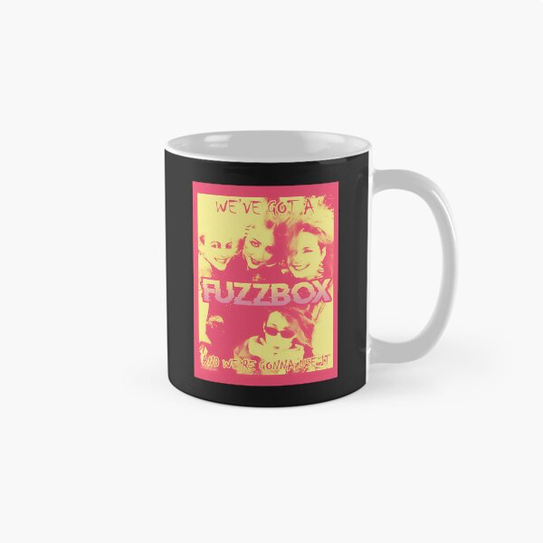Item preview, Fuzzbox We've Got A Fuzzbox And We're Gonna Use It Indie Pop designed and sold by Doodle_Craze.