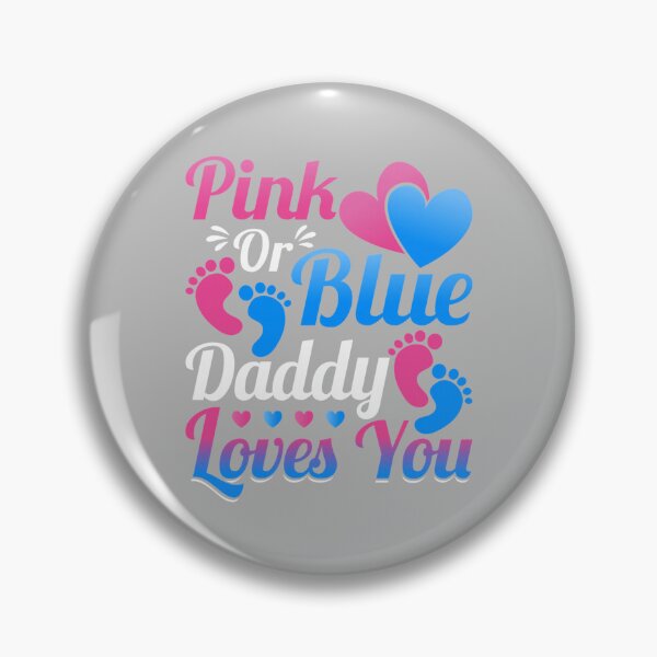 Item preview, Mens Pink or Blue Daddy Loves You - Daddy to Be Gender Reveal designed and sold by ArleneRowe.