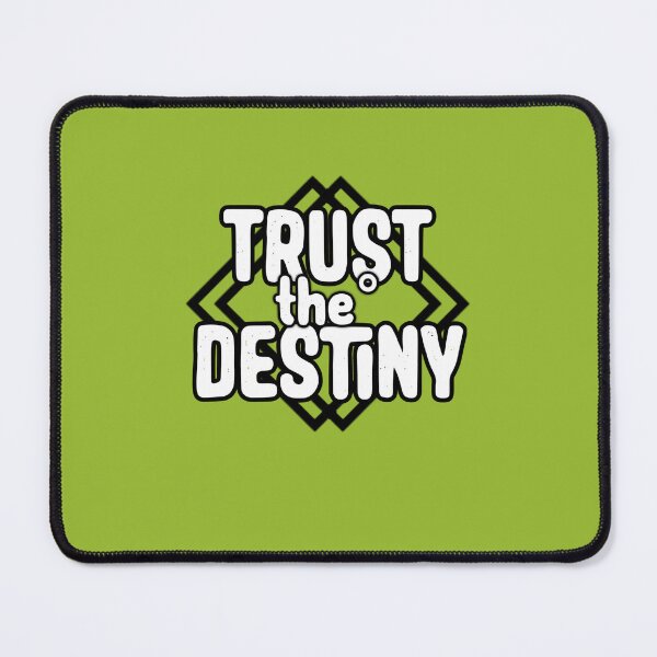 Item preview, Trust the destiny designed and sold by Daniyal Ahmad.