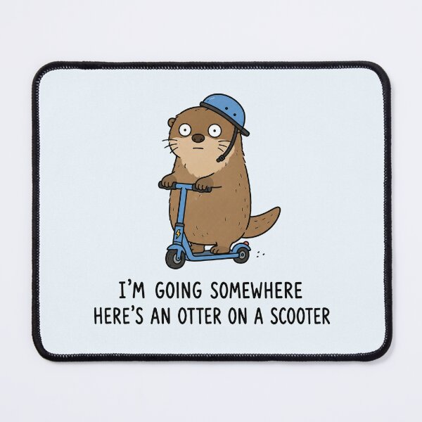Item preview, Otter on a Scooter Funny Otter Pun Cute Animal Meme designed and sold by MonkiFlipp.