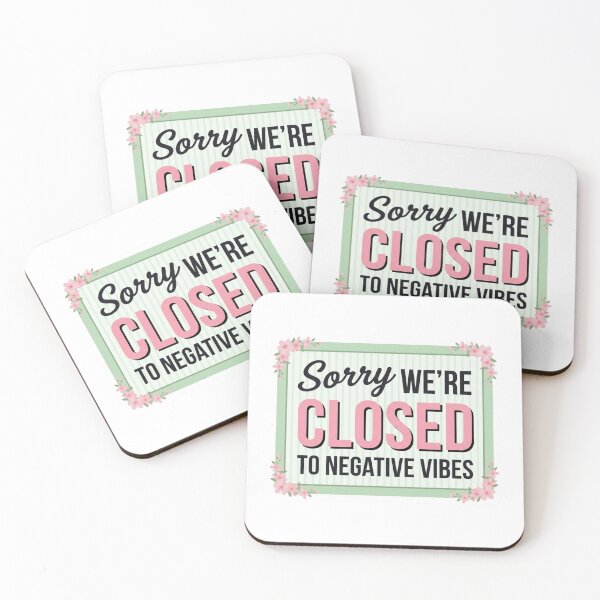Item preview, Sorry Were Closed To Negative Vibes Floral Vintage Sign Quote designed and sold by raedattia.