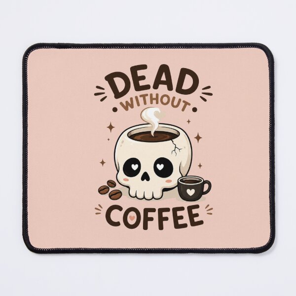 Item preview, Dead Without Coffee Cute Skull | Kawaii Coffee Lover Sticker | Funny Caffeine Illustration designed and sold by Sanika arts .