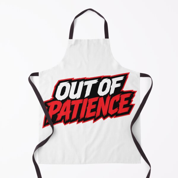 Item preview, Out of Patience designed and sold by Azagthoth.