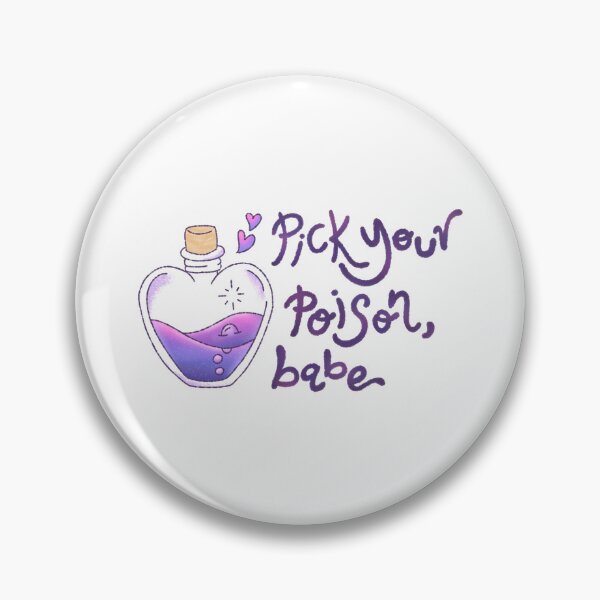 Item preview, "Pick Your Poison, Babe" imgonnagetyouback Lyrics designed and sold by karyssadwipa.