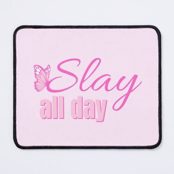 Item preview, Slay All Day Pink Typography designed and sold by jianina-alondra.