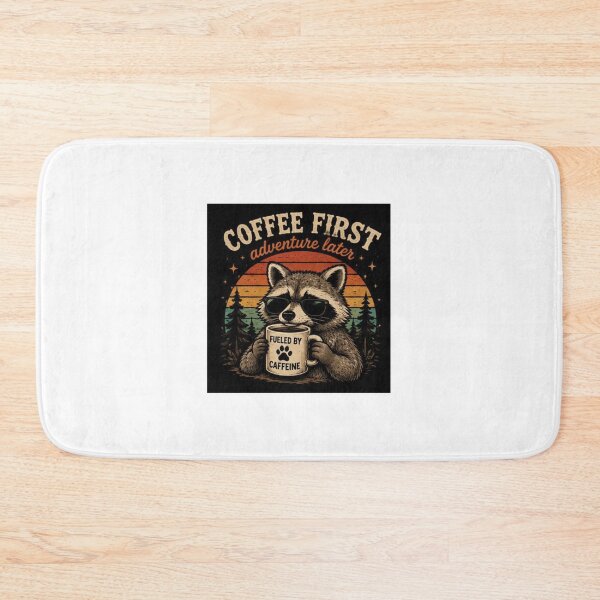 Item preview, Coffee First Adventure Later Raccoon designed and sold by ThilankaDesign.
