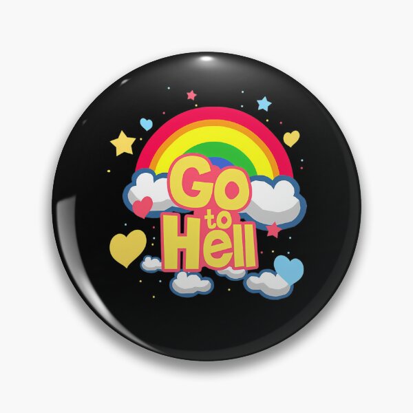Item preview, Inside Job Rainbow Go To Hell Cute Sarcastic Aesthetic designed and sold by BlackStar2077.