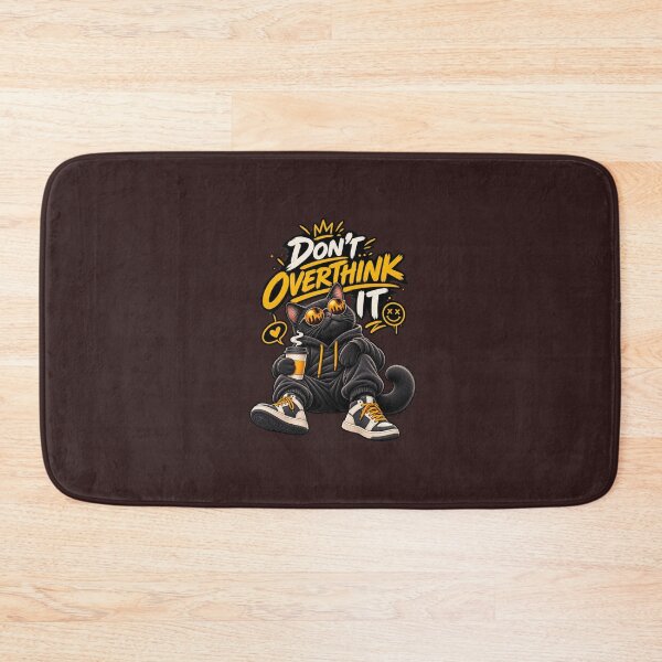 Item preview, Don't Overthink It Cute Black Cat Chill Vibe Streetwear designed and sold by leroo1.