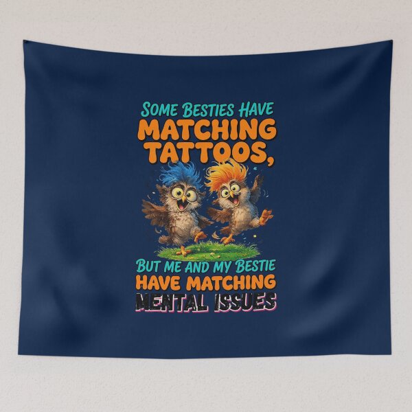 Item preview, Some Besties Have Matching Tattoos Funny Friendship Shirt designed and sold by amelindahick.