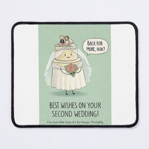 Item preview, Second Wedding Best Wishes with Wedding Cake and Marriage Humor designed and sold by Aryabek.