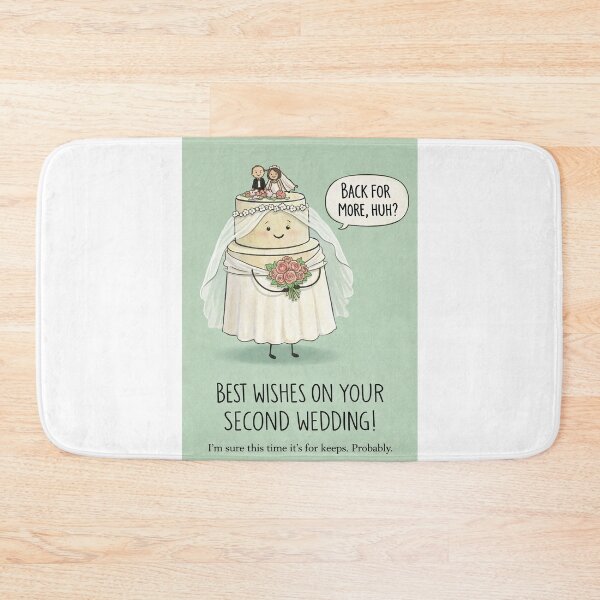 Item preview, Second Wedding Best Wishes with Wedding Cake and Marriage Humor designed and sold by Aryabek.