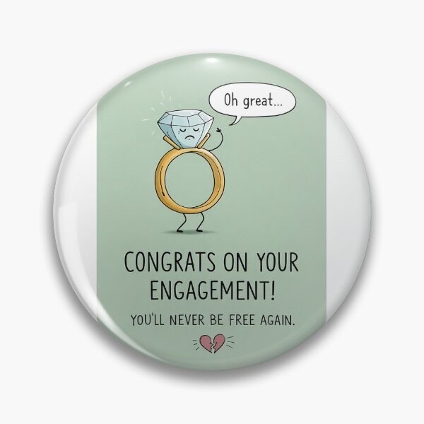 Item preview, Congrats on Your Engagement with Sarcastic Diamond Ring Humor designed and sold by Aryabek.