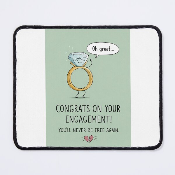 Item preview, Congrats on Your Engagement with Sarcastic Diamond Ring Humor designed and sold by Aryabek.