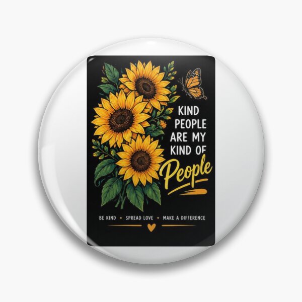 Item preview, Kind People Are My Kind Sunflower designed and sold by ThilankaDesign.