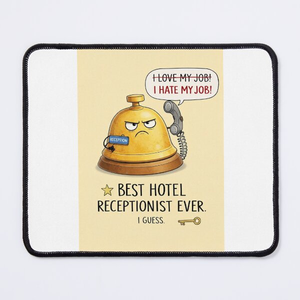 Item preview, Best Hotel Receptionist Ever with I Hate My Job Workplace Humor designed and sold by Aryabek.