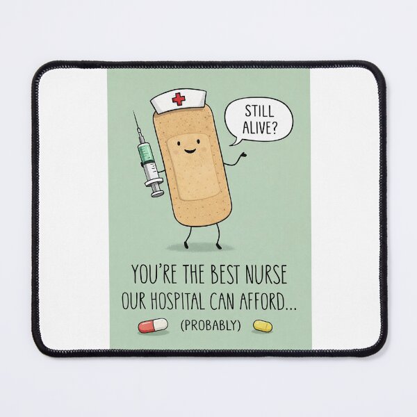 Item preview, Best Nurse Our Hospital Can Afford with Syringe Medical Humor designed and sold by Aryabek.