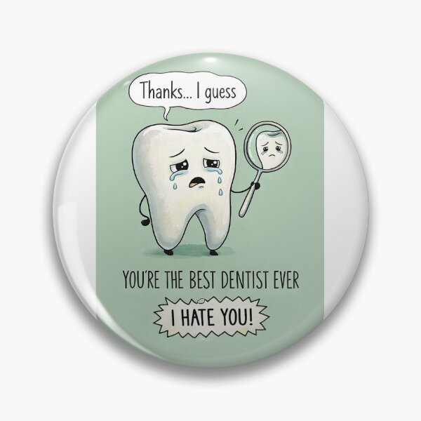 Item preview, Best Dentist Ever with Crying Tooth and I Hate You Dental Humor designed and sold by Aryabek.