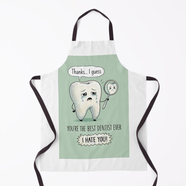 Item preview, Best Dentist Ever with Crying Tooth and I Hate You Dental Humor designed and sold by Aryabek.