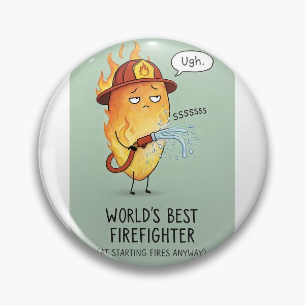Item preview, World's Best Firefighter at Starting Fires with Hose Mishap Humor designed and sold by Aryabek.