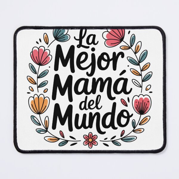 Item preview, La Mejor Mama Del Mundo Spanish Floral Typography T-Shirt Design designed and sold by johnExpress02.