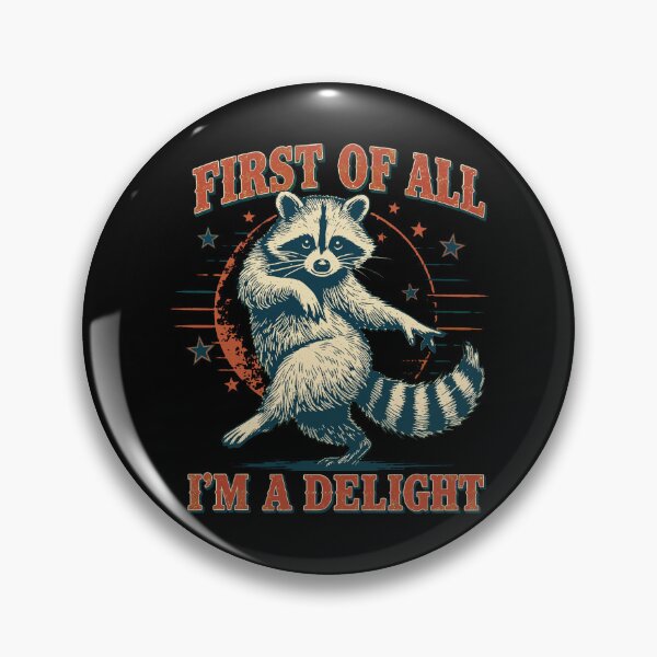 Item preview, First Of All I Am A Delight Funny Retro Dancing Raccoon designed and sold by Vermanartist.