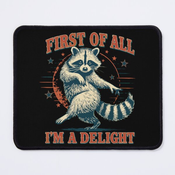 Item preview, First Of All I Am A Delight Funny Retro Dancing Raccoon designed and sold by Vermanartist.