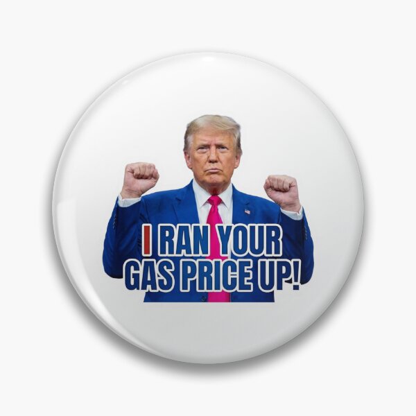 Item preview, I Ran Your Gas Price Up Funny Trump Gas Pump Quote designed and sold by raedattia.
