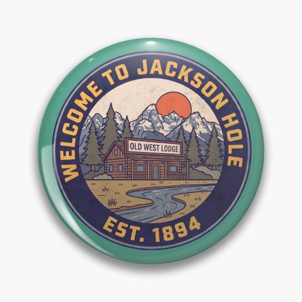 Item preview, Welcome to Jackson Hole Vintage Badge  designed and sold by Milasneeze.