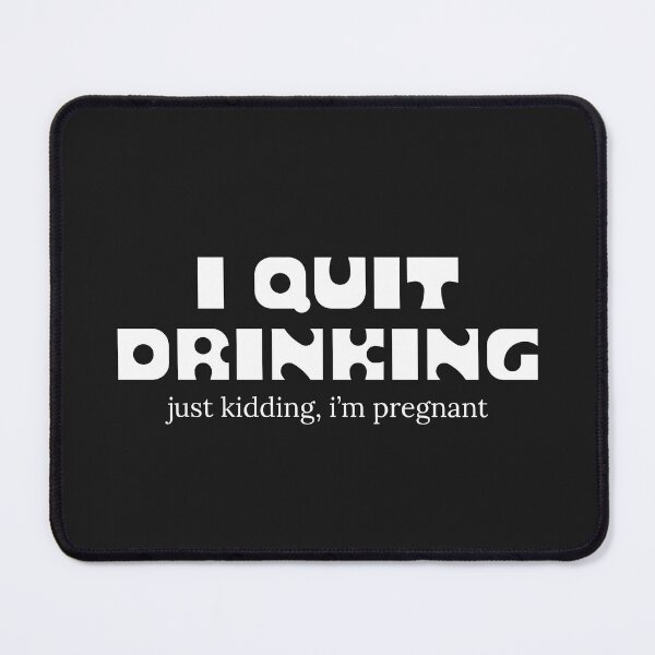 Item preview, I Quit Drinking Shirt Funny Pregnancy Shirt Pregnancy Announcement Shirt Mom To Be Shirt Funny Gift For New Mom designed and sold by faridman.