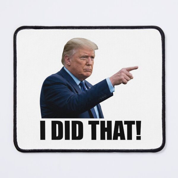 Item preview, Trump Pointing I Did That Funny Gas Pump Satire designed and sold by raedattia.
