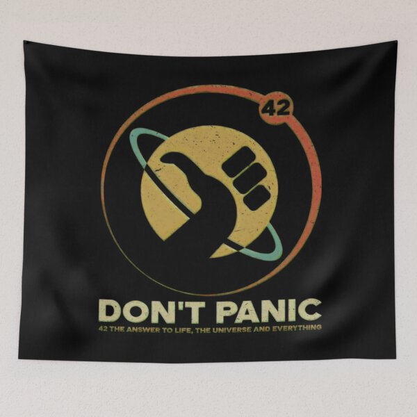 Item preview, 42 Answer To Life Universe Everything Don't Panic designed and sold by NTProductionArt.