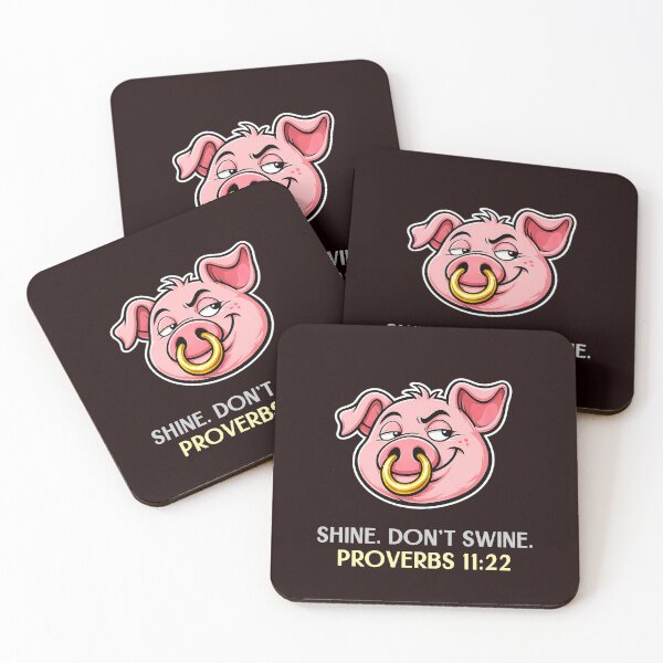 Item preview, Shine. Don't Swine. | Proverbs 11:22 Pig with Gold Ring Funny Bible designed and sold by kjson1.